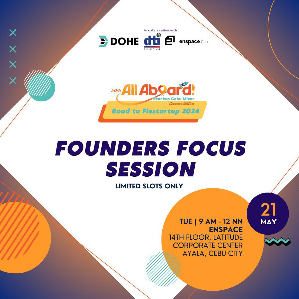 20th All Aboard! Startup Cebu Mixer [FOUNDERS FOCUS SESSION]