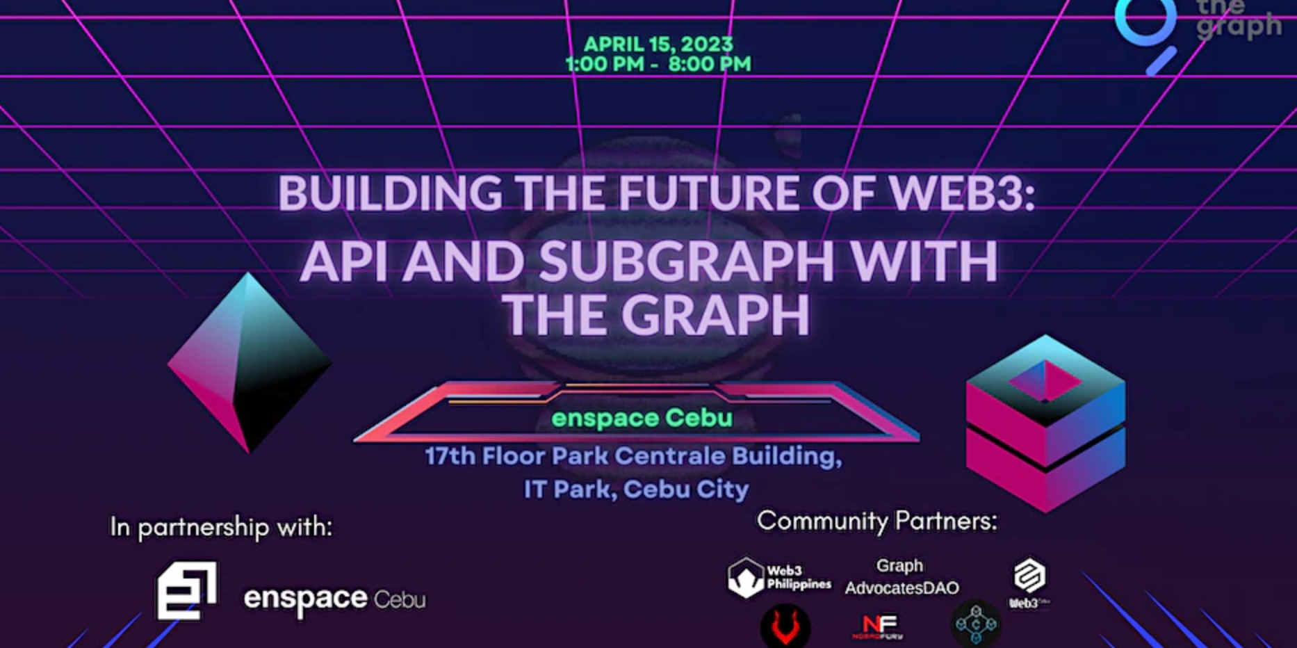 Building the Future of Web3: API and Subgraph with The Graph [FREE Workshop]